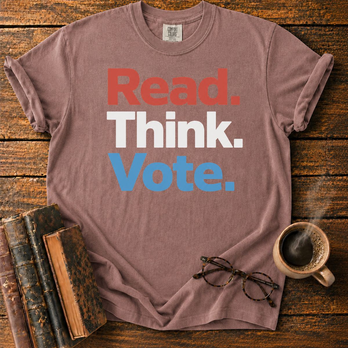 Read Think Vote Patriotic T-Shirt