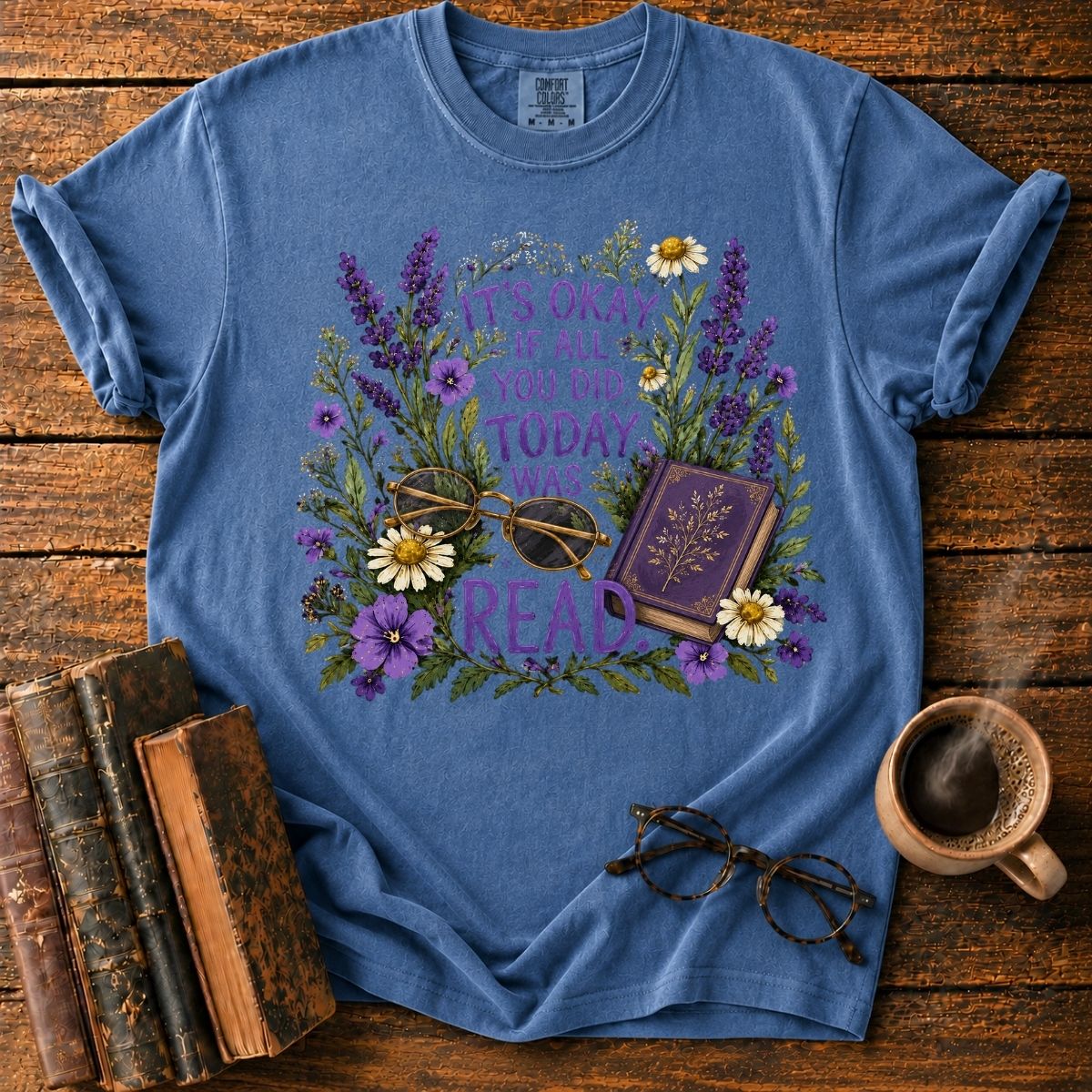 It’s Okay to Read Today T-Shirt