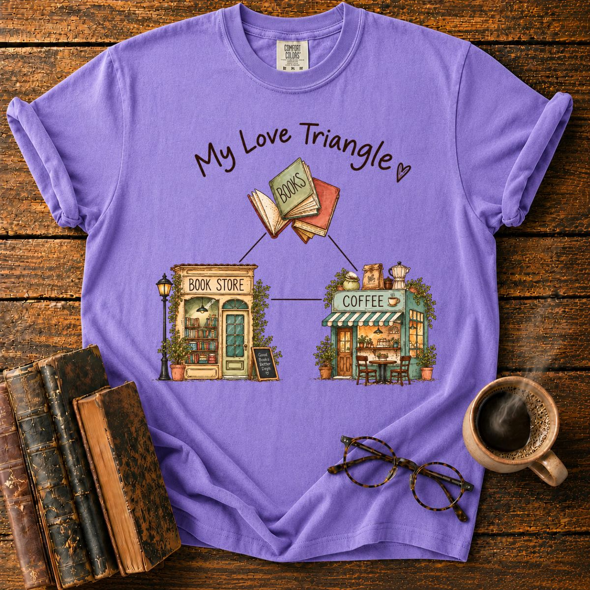 My Love Triangle Books Coffee Bookstore T-Shirt