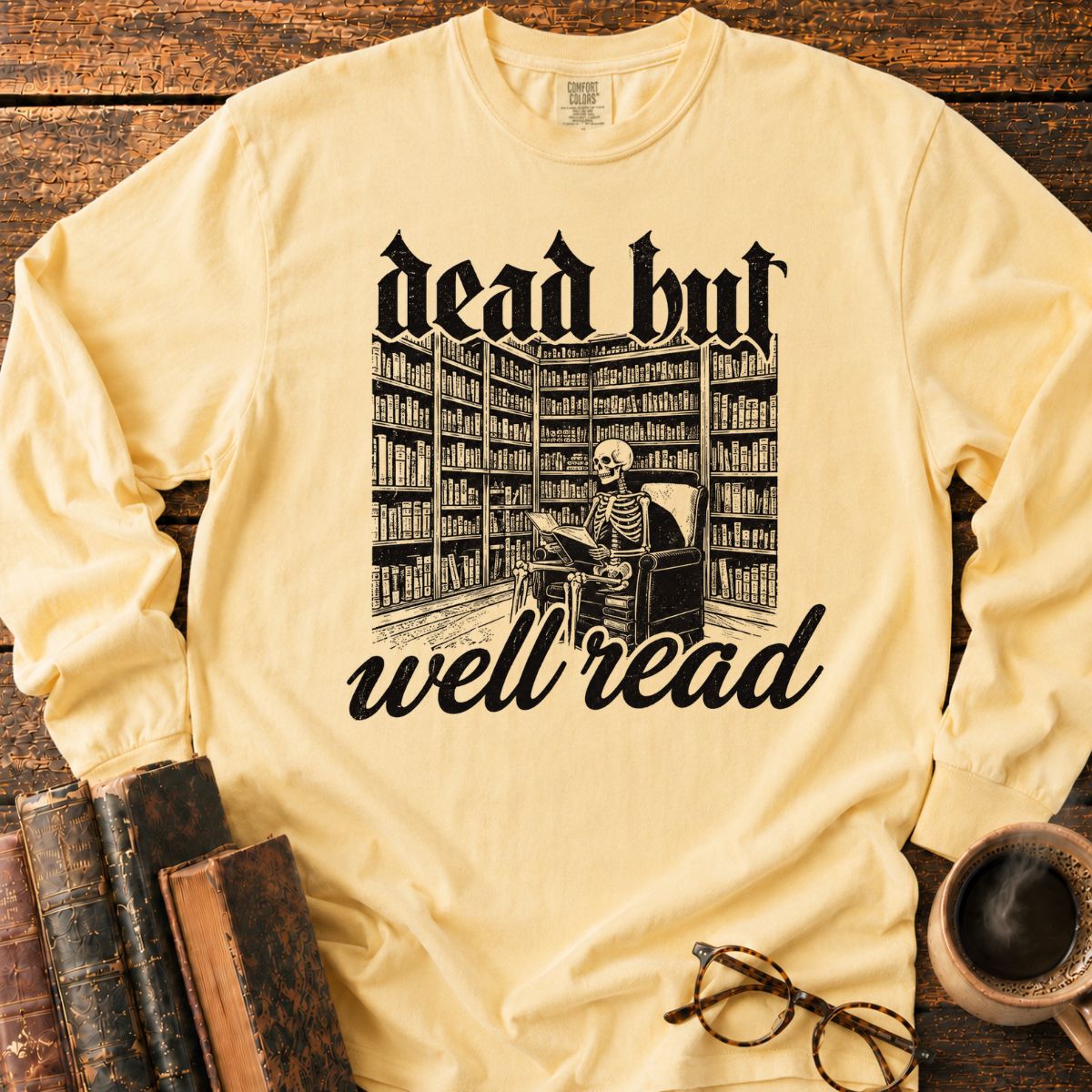 Dead But Well Read LS T-Shirt