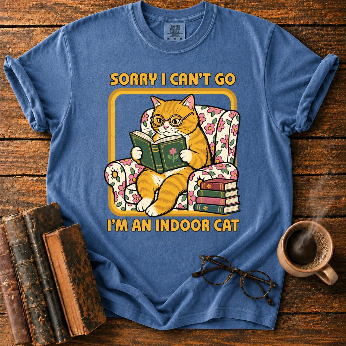 Sorry, I’m an Indoor Cat T-Shirt