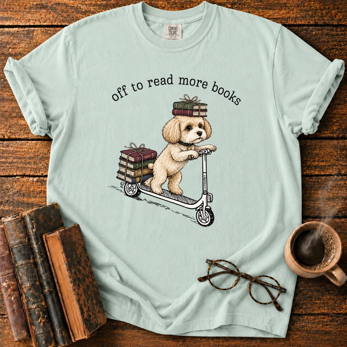 Off to Read More Books T-Shirt