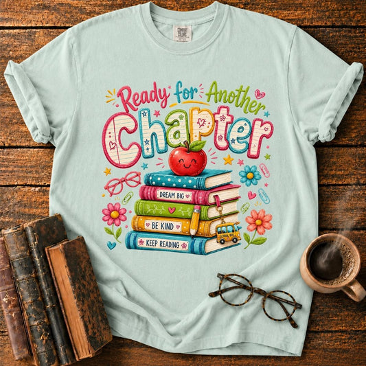 Ready for Another Chapter T-Shirt
