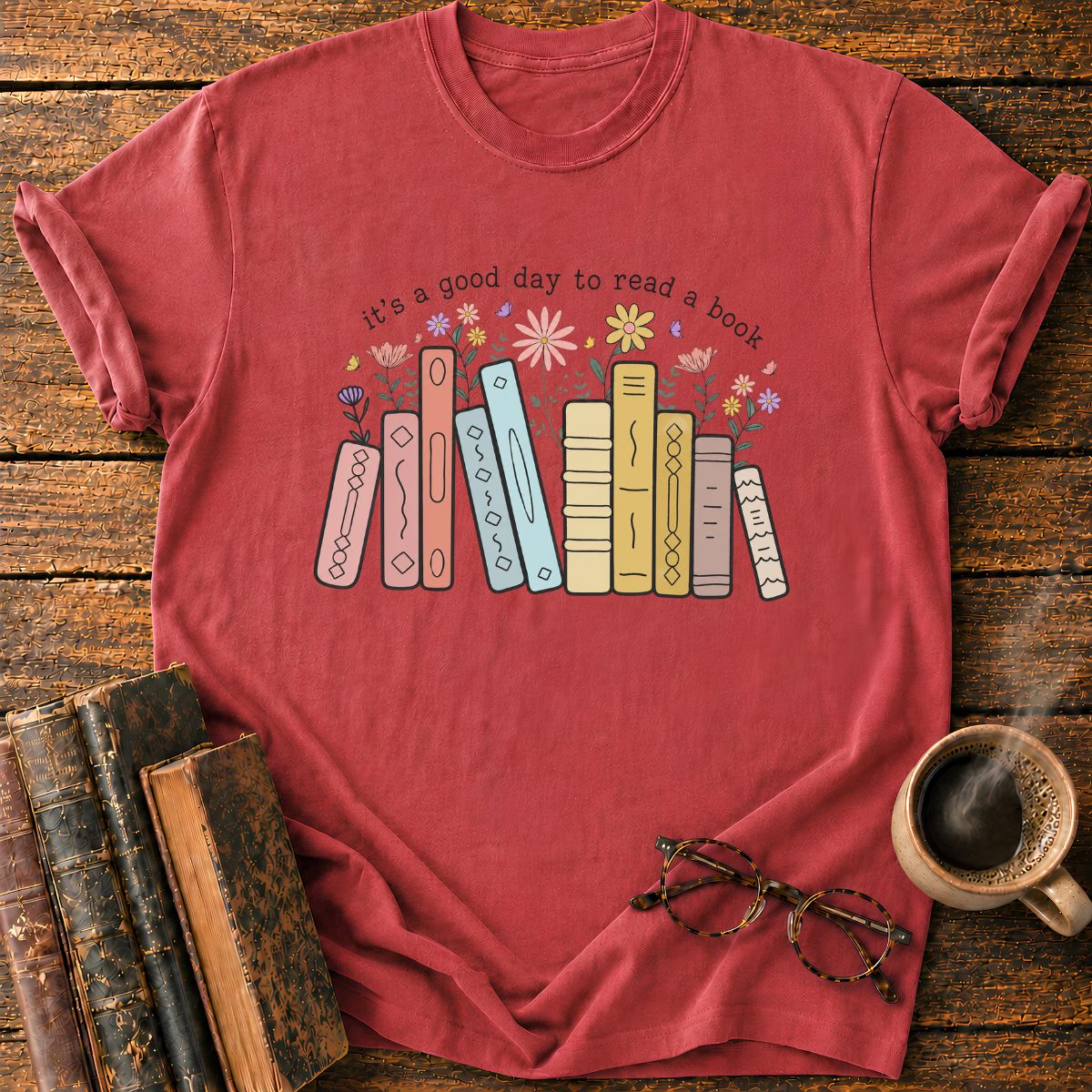 It's A Good Day To Read A Book T-Shirt