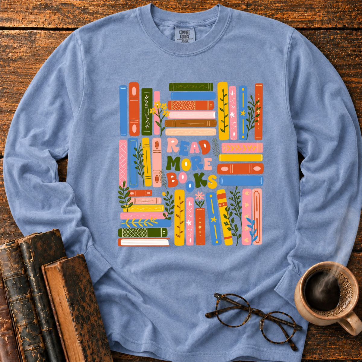 Read More Books Long Sleeve T-Shirt