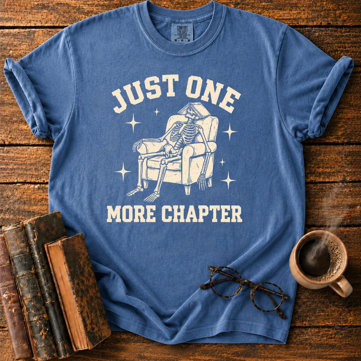 Just One More Chapter Skeleton T-Shirt