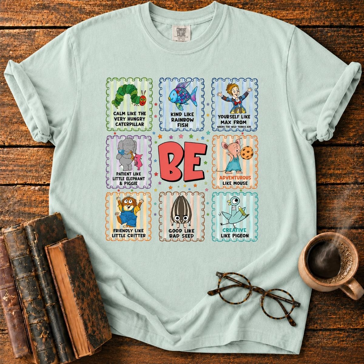 Be Kind, Brave, and Creative T-Shirt