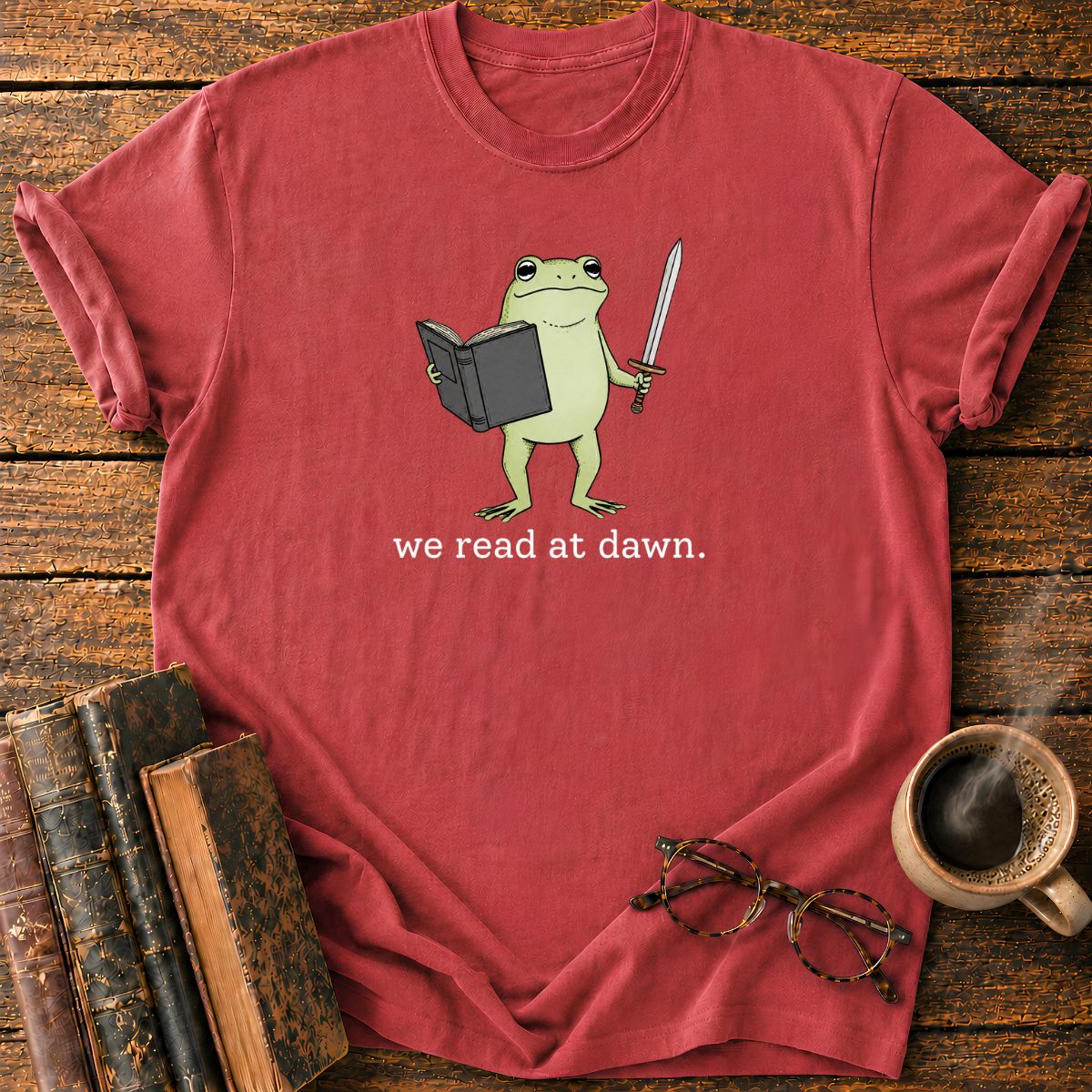 We Read At Dawn T-Shirt