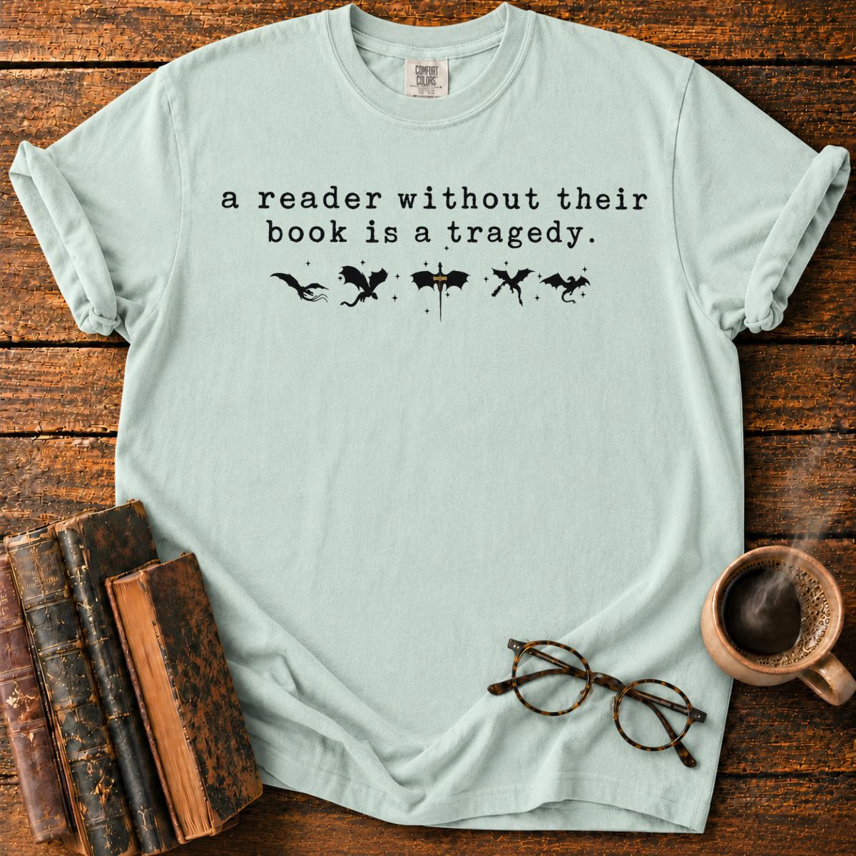 Vintage Bookish Dragon Quote T-Shirt