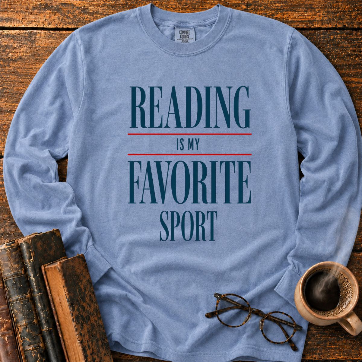 Reading is My Favorite Sport Long Sleeve T-Shirt