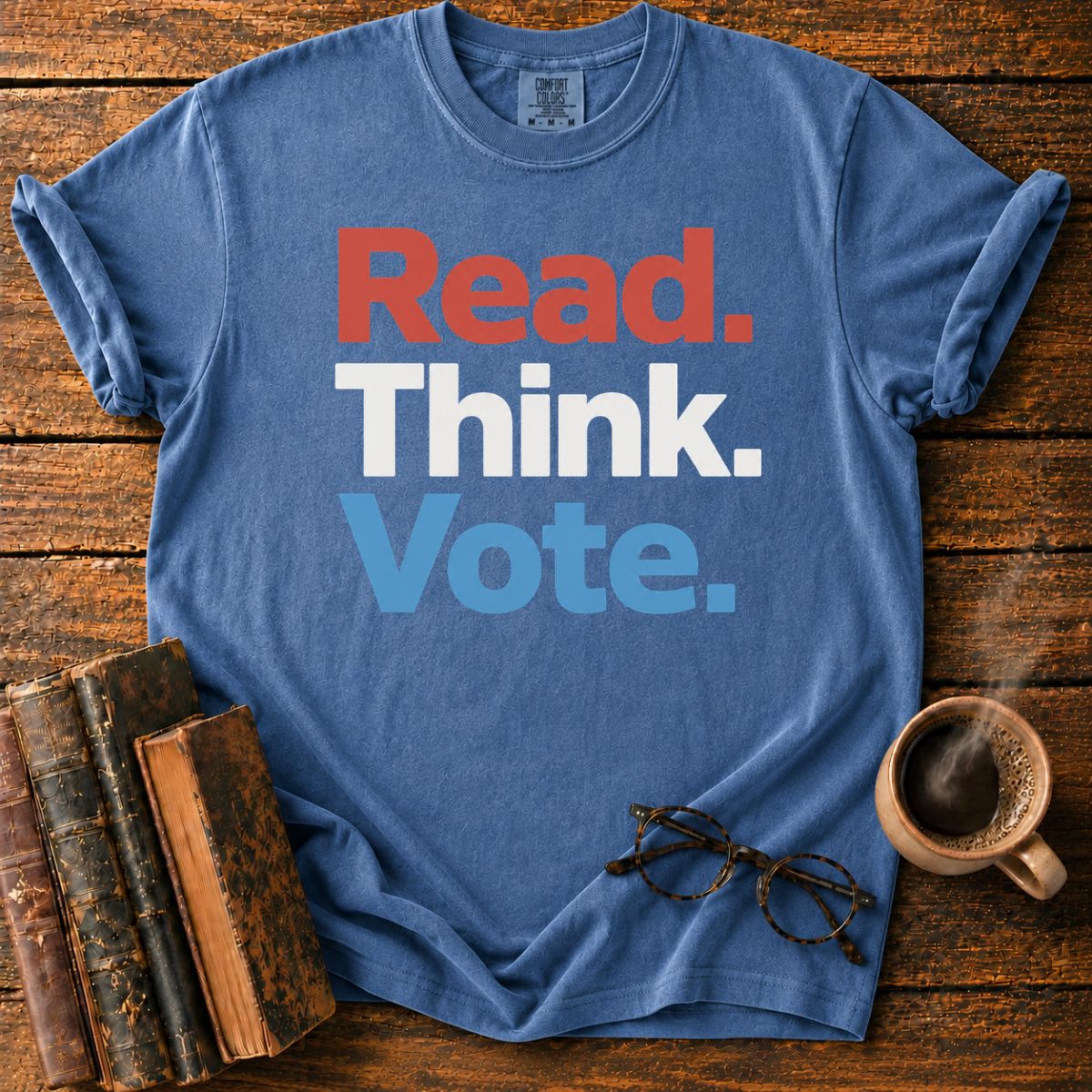 Read Think Vote Patriotic T-Shirt