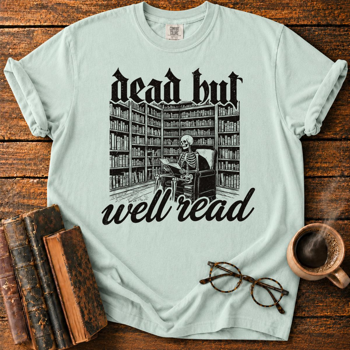 Dead But Well Read Skeleton Library T-Shirt