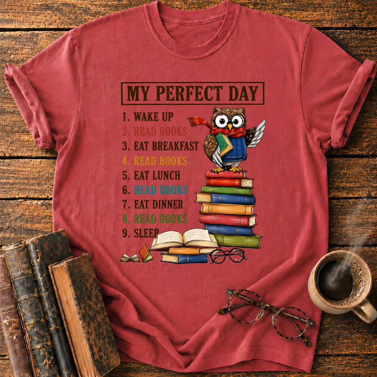 My Perfect Day T-Shirt