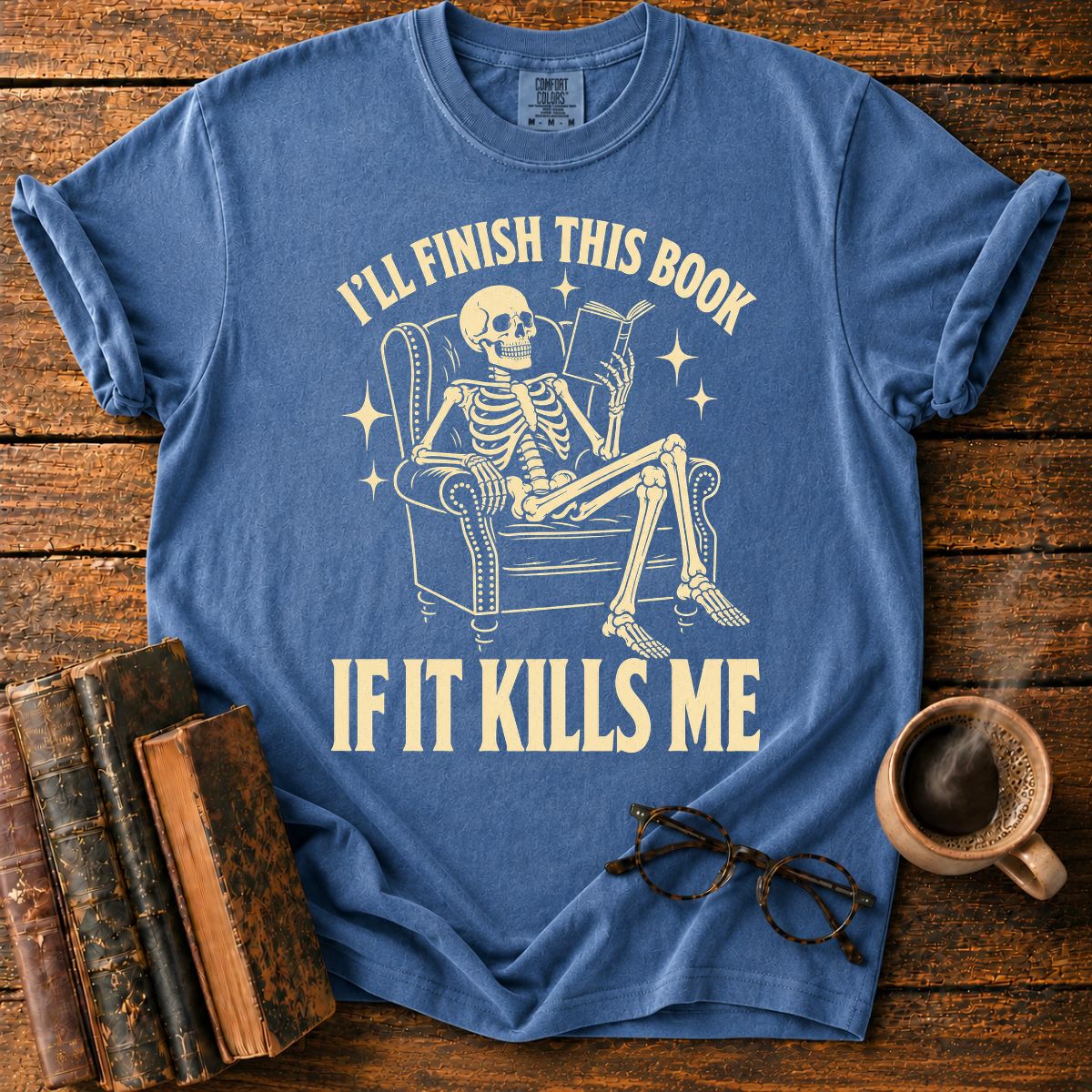 I'll Finish This Book Skeleton T-Shirt