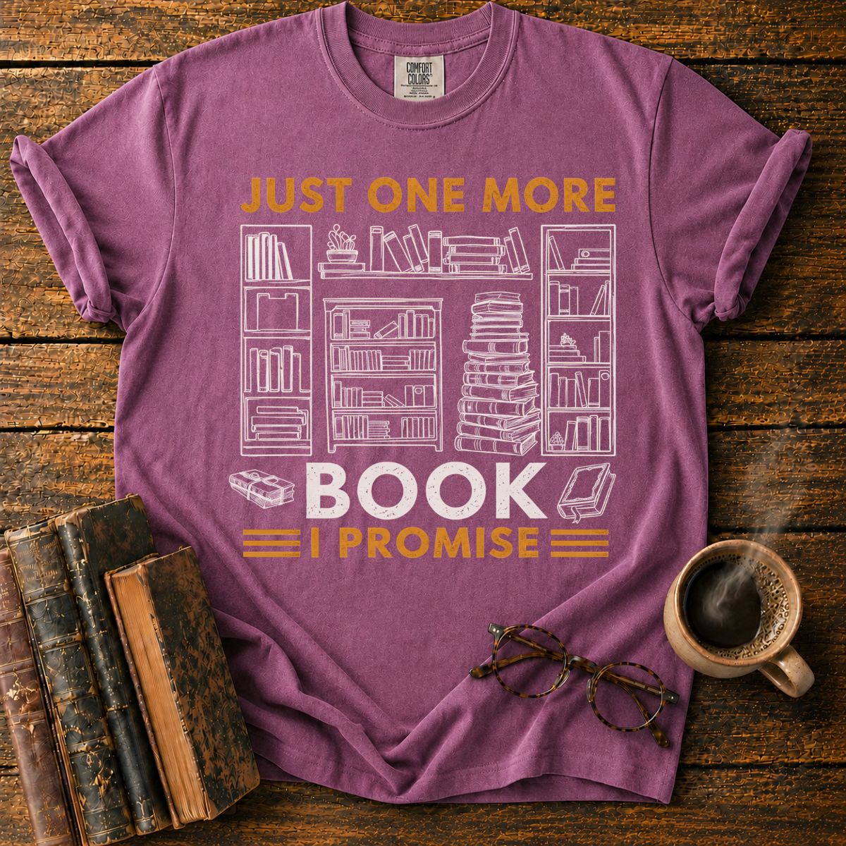 Just One More Book T-Shirt