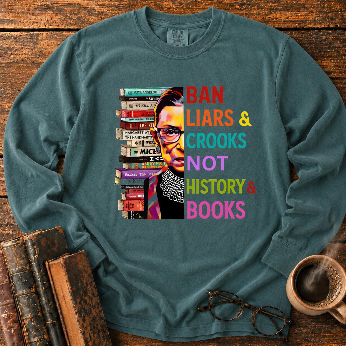 Ban Liars And Crooks Not Books LS T-Shirt