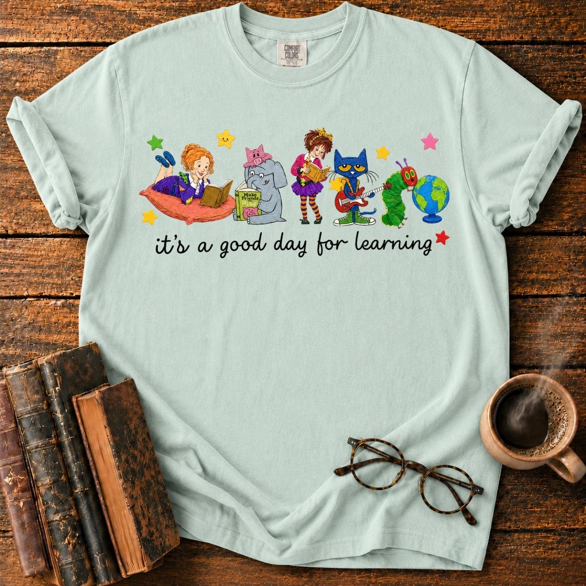 A Good Day for Learning T-Shirt