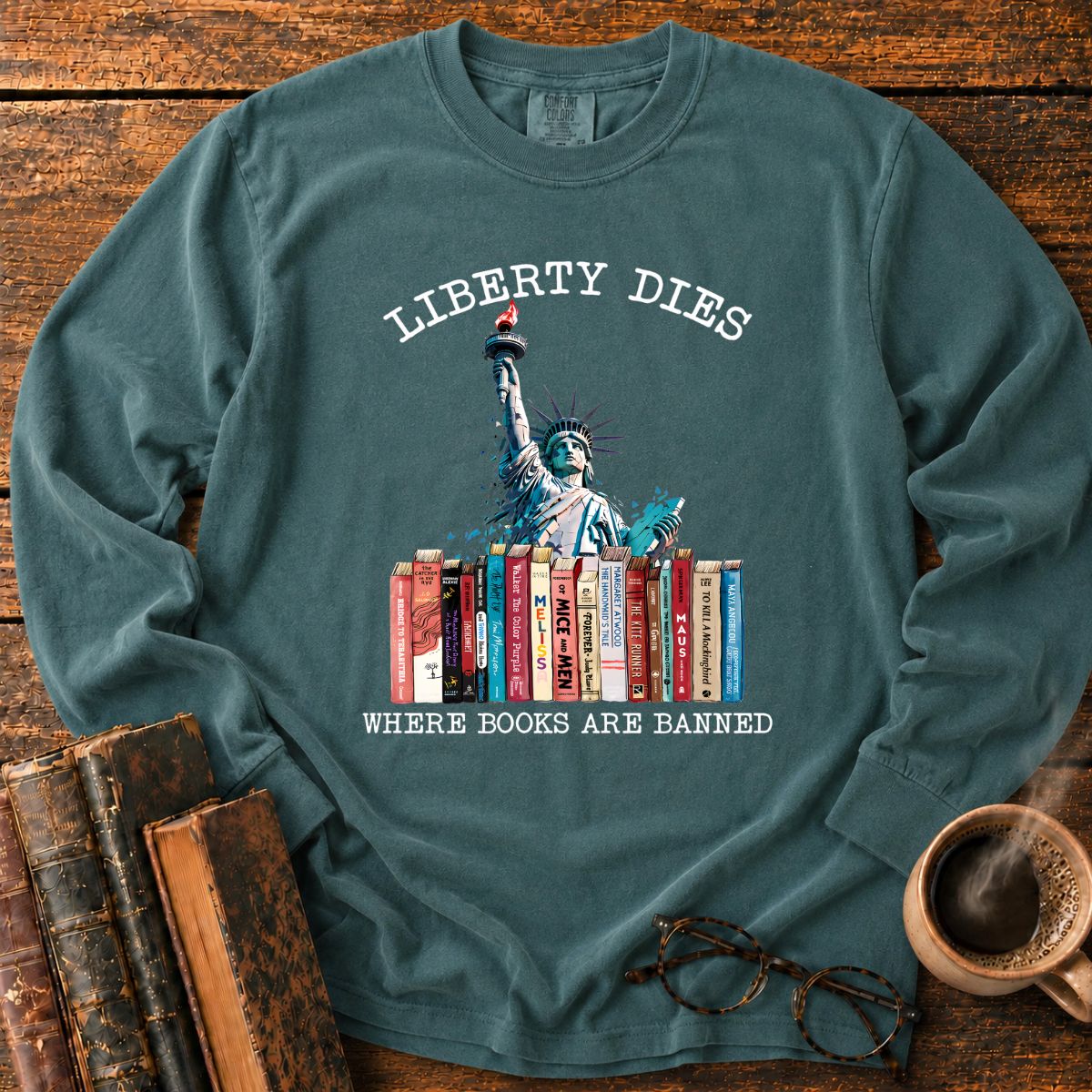 Liberty Dies Where Books Are Banned LS T-Shirt