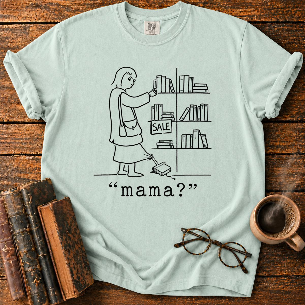 Mama Books T-Shirt