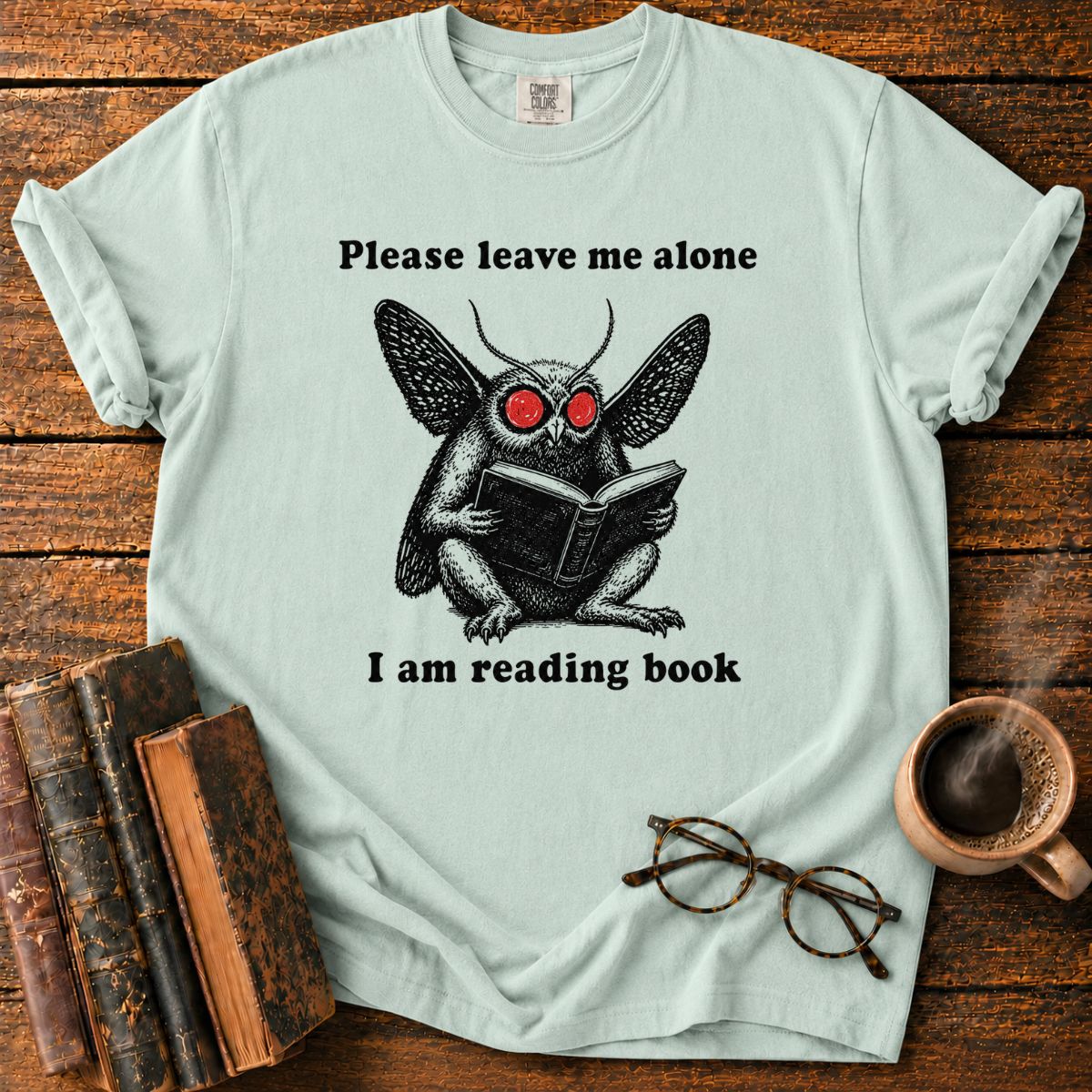 Moth Reader_ Please Leave Me Alone T-Shirt