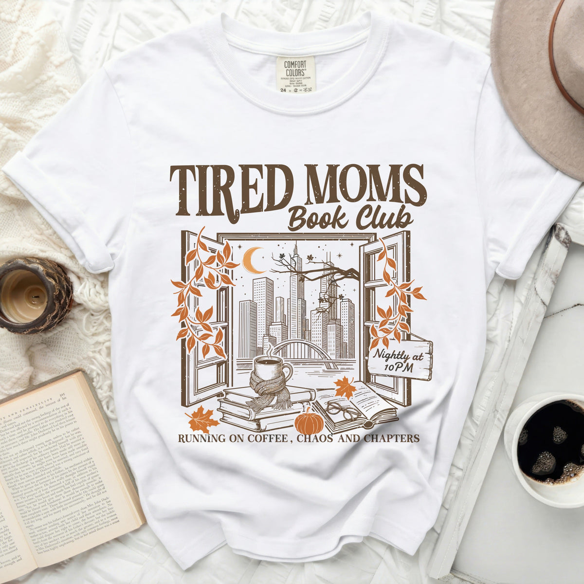 Tired Moms Book Club Cozy Chaos Tee