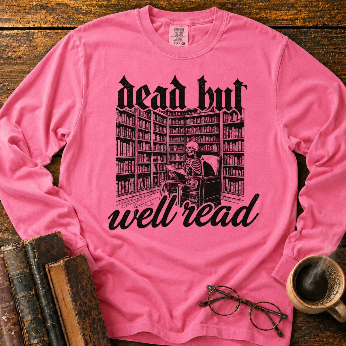 Dead But Well Read LS T-Shirt