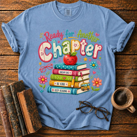 Ready for Another Chapter T-Shirt