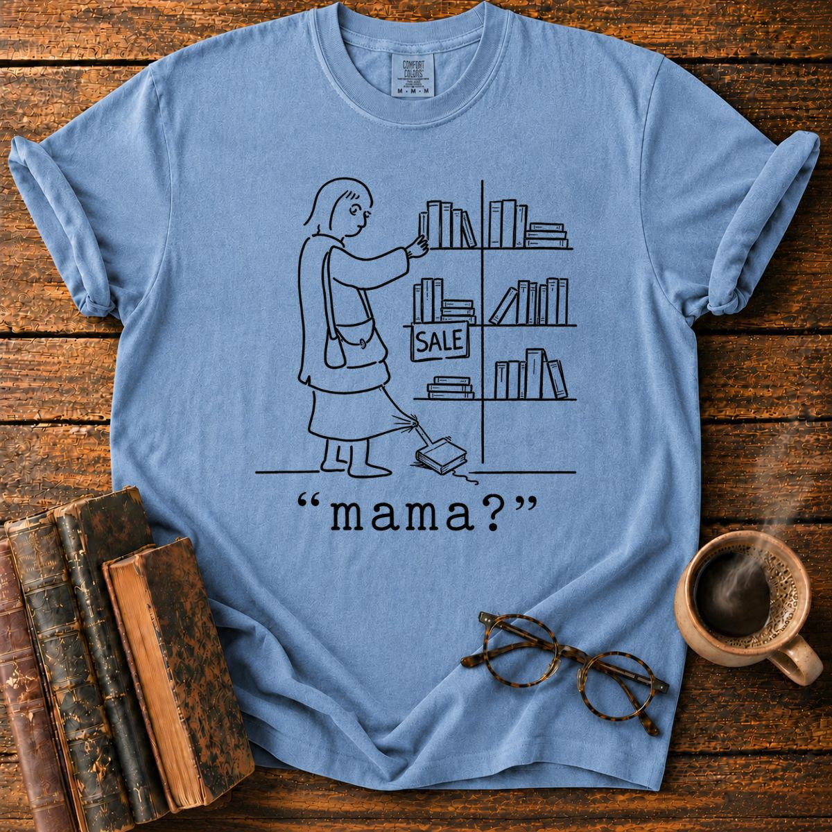 Mama Books T-Shirt