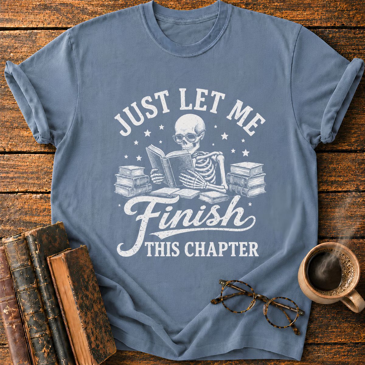 Finish This Chapter T-Shirt