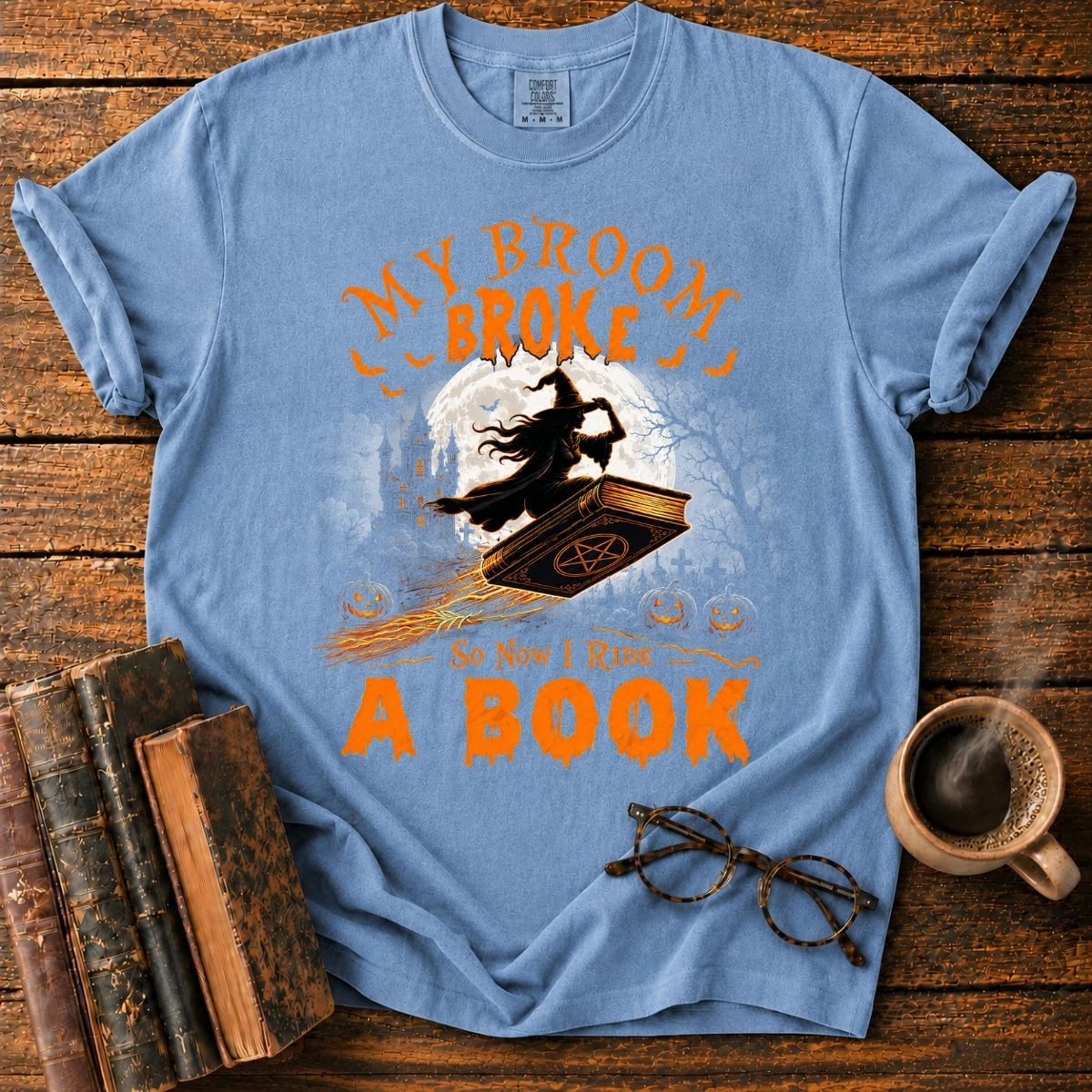 My Broom Broke_ I Ride a Book T-Shirt