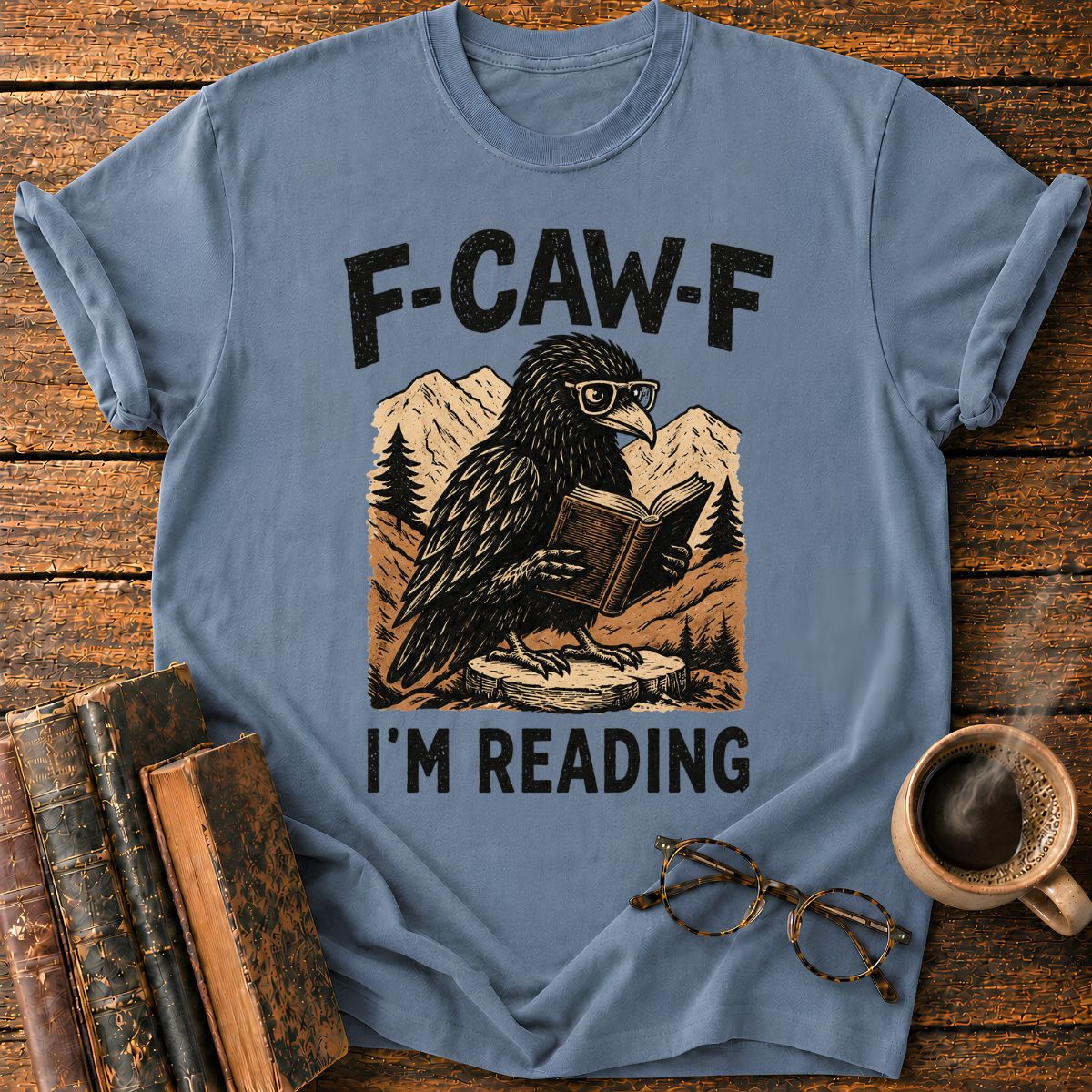 F Caw F I'm Reading T-Shirt