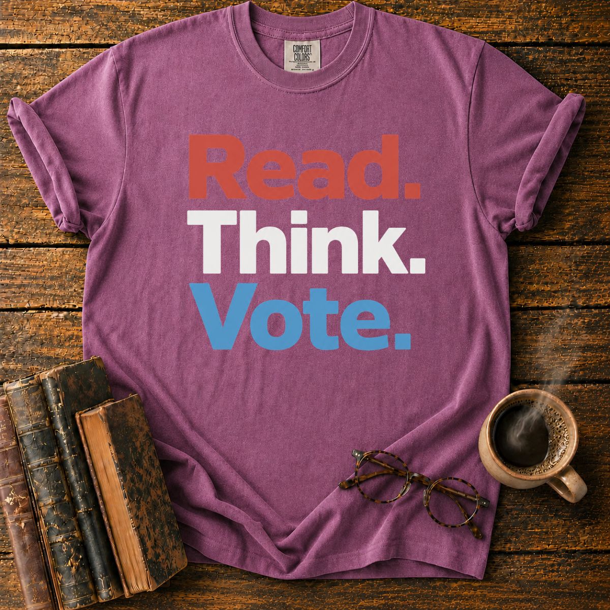 Read Think Vote Patriotic T-Shirt