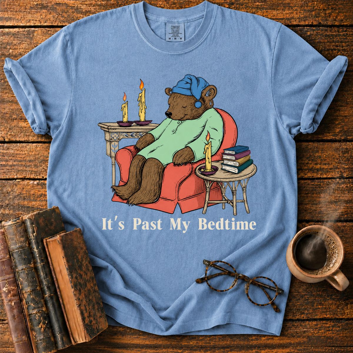 It's Past My Bedtime T-Shirt
