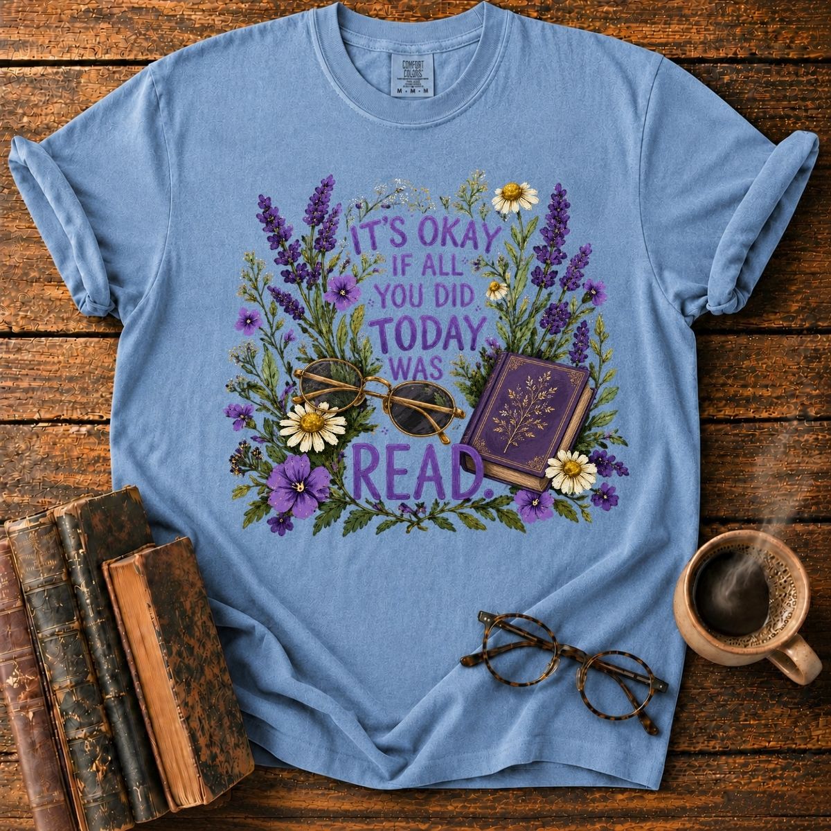 It’s Okay to Read Today T-Shirt
