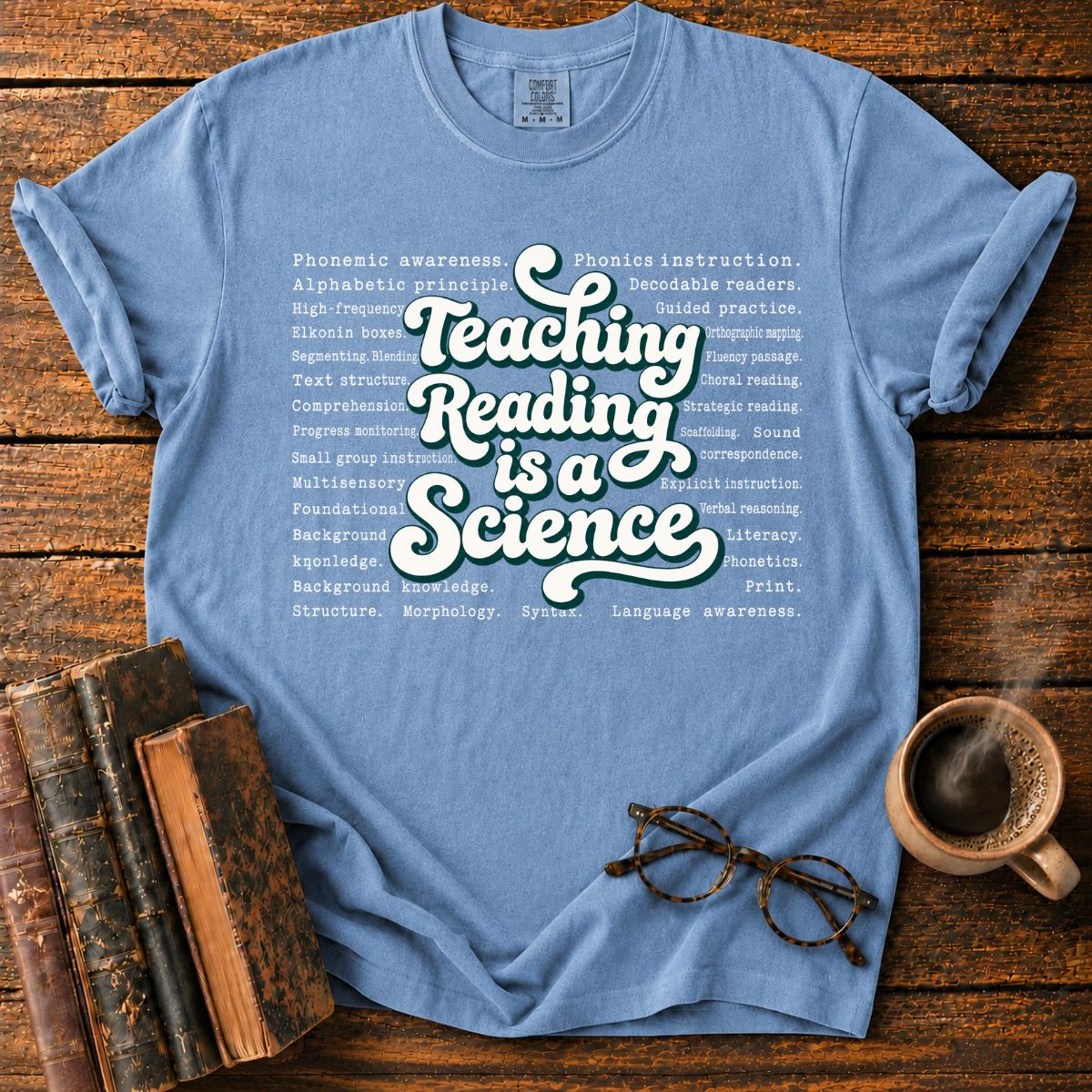 Teaching Reading Is a Science T-Shirt