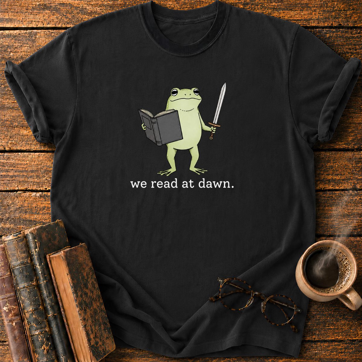 We Read At Dawn T-Shirt