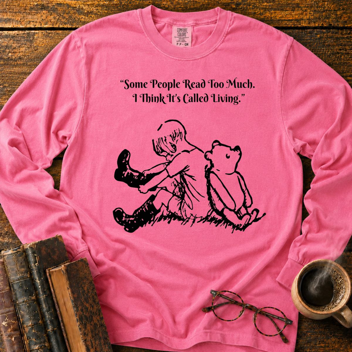 Read Too Much Called Living LS T-Shirt