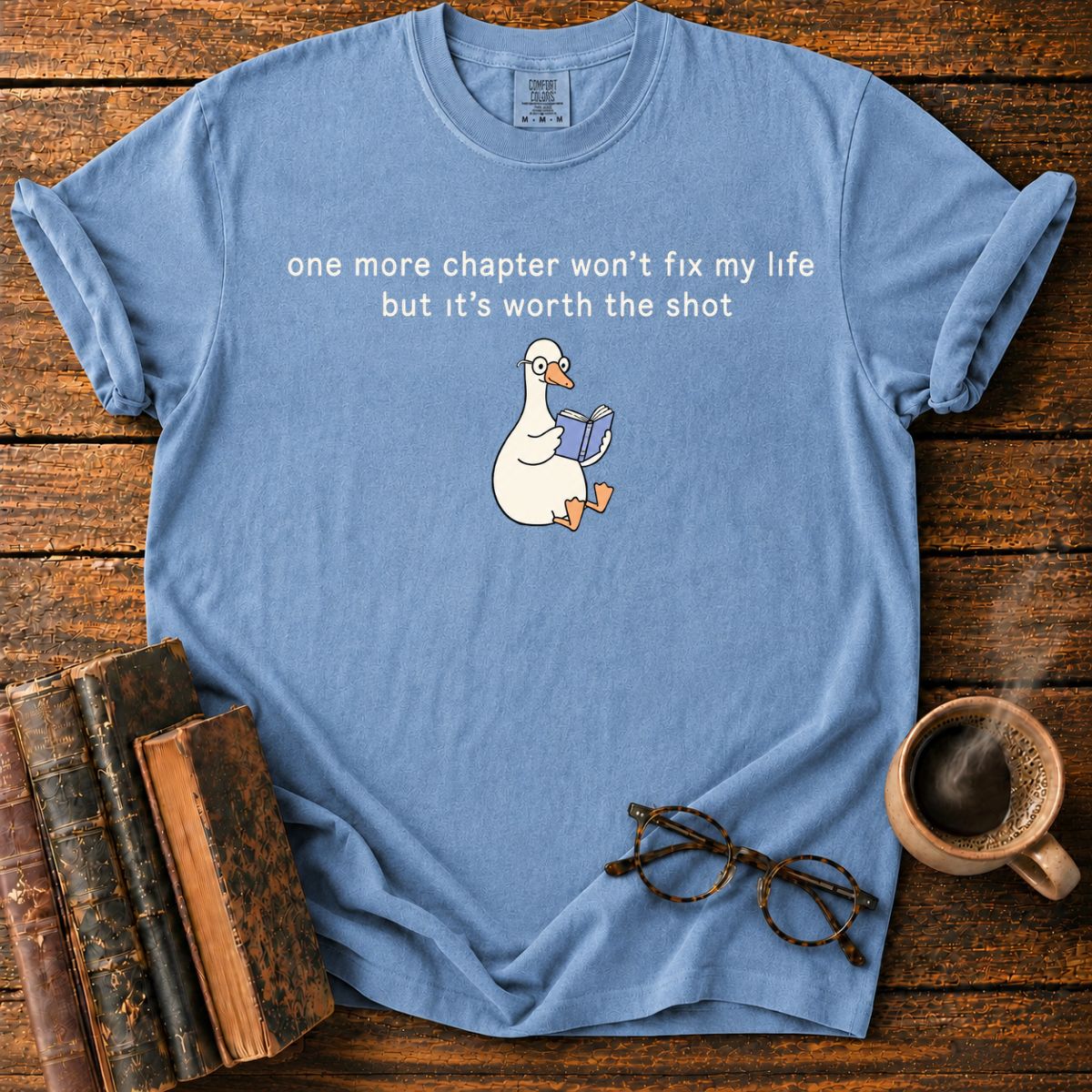 One More Chapter, Cozy Reader T-Shirt