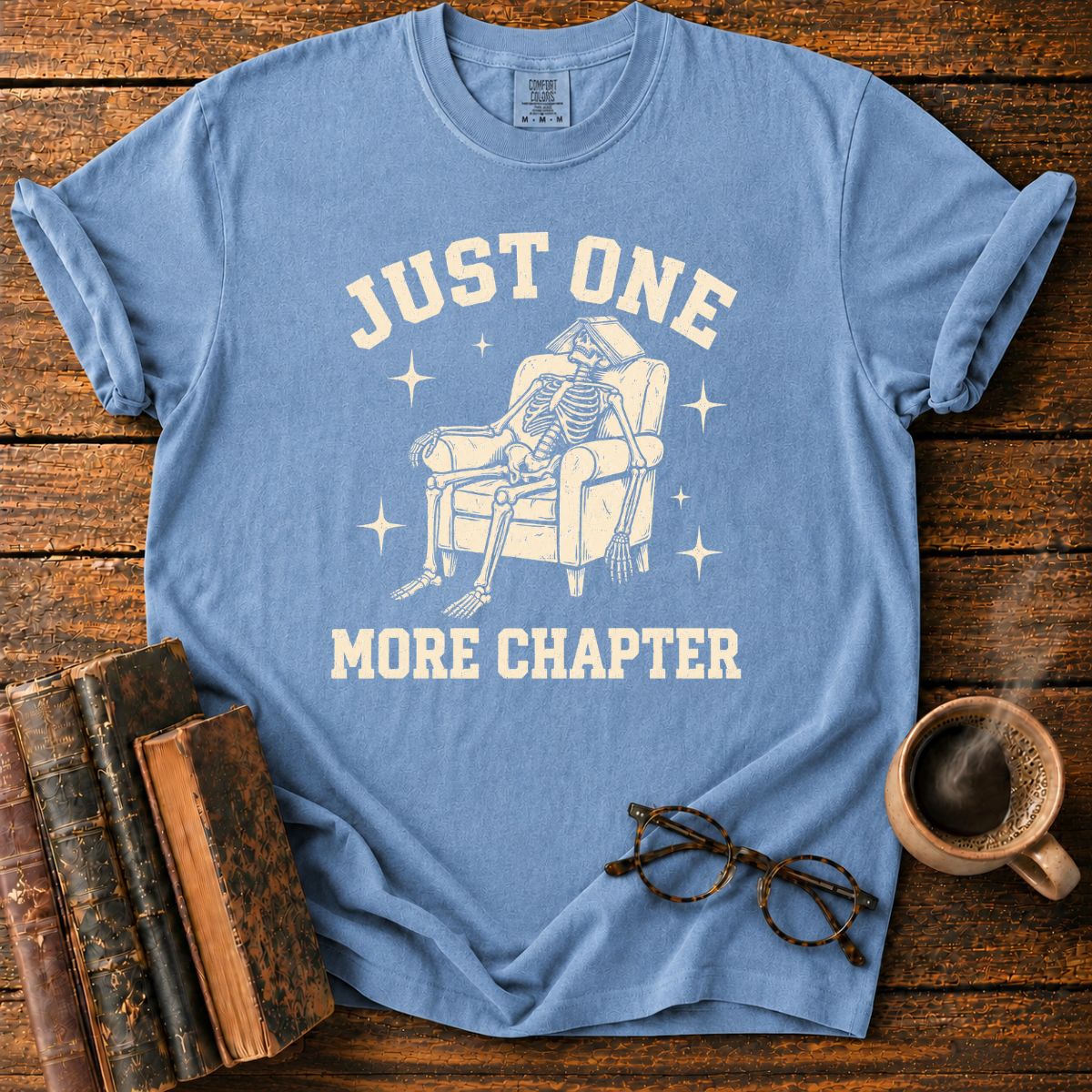 Just One More Chapter Skeleton T-Shirt