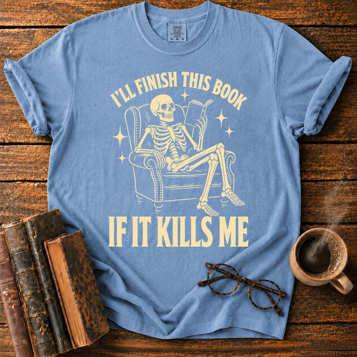 I'll Finish This Book Skeleton T-Shirt