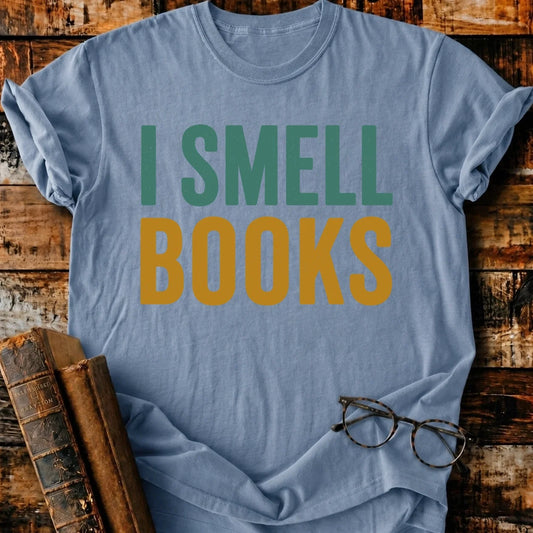 I Smell Books T-Shirt