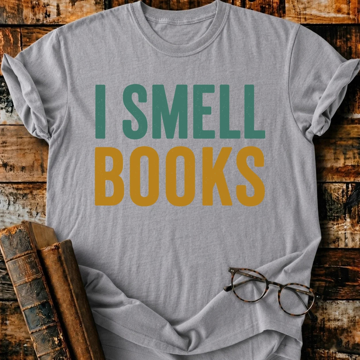 I Smell Books T-Shirt