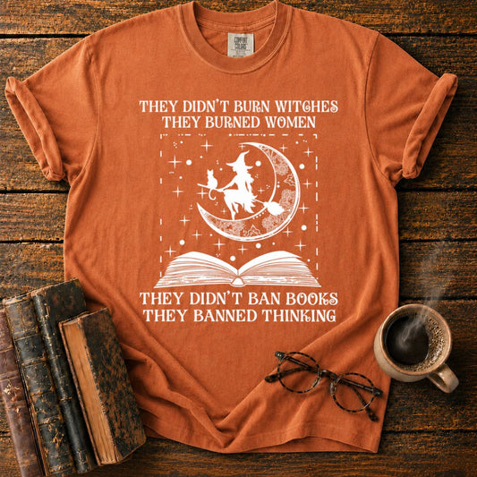 Witches, Books, and Banned Thinking T-Shirt