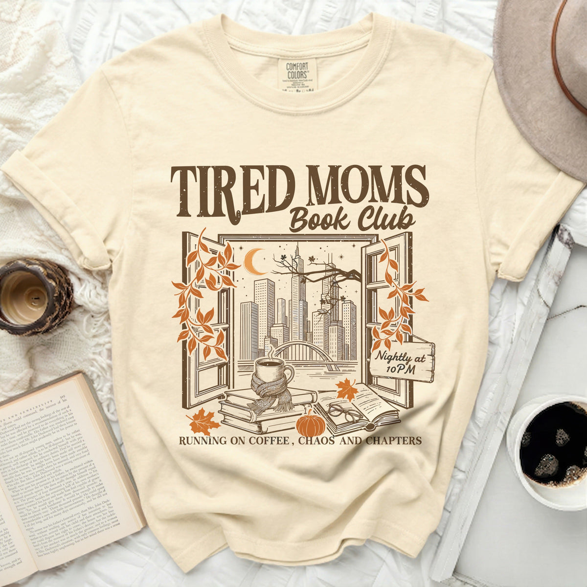 Tired Moms Book Club Cozy Chaos Tee