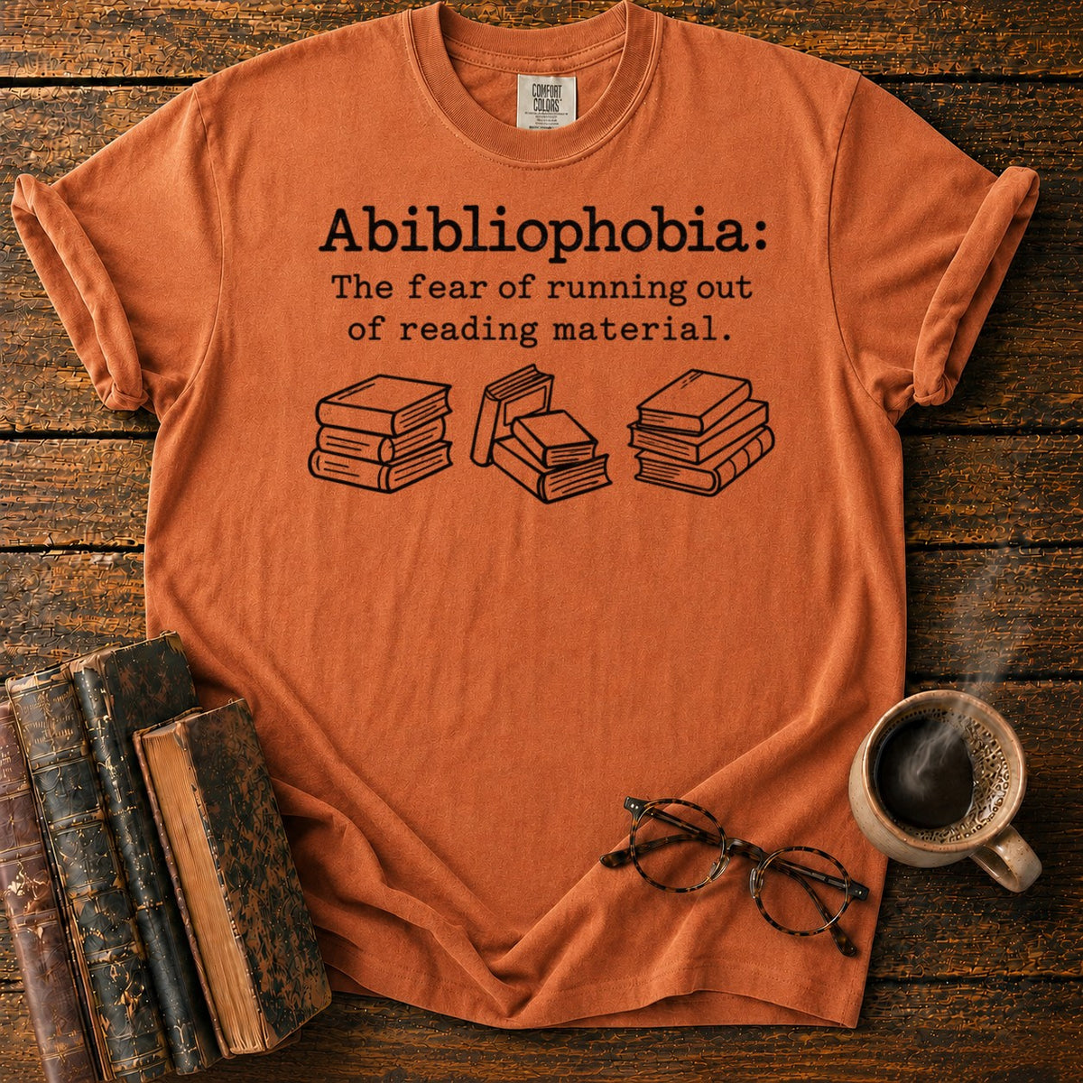 Abibliophobia A Love Of Books T-Shirt in Yam – BooksThreads