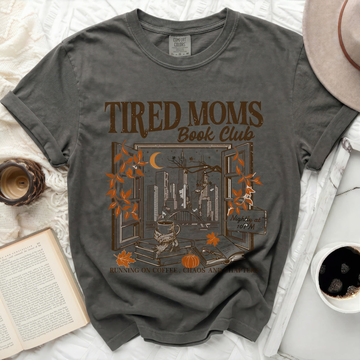 Tired Moms Book Club Cozy Chaos Tee
