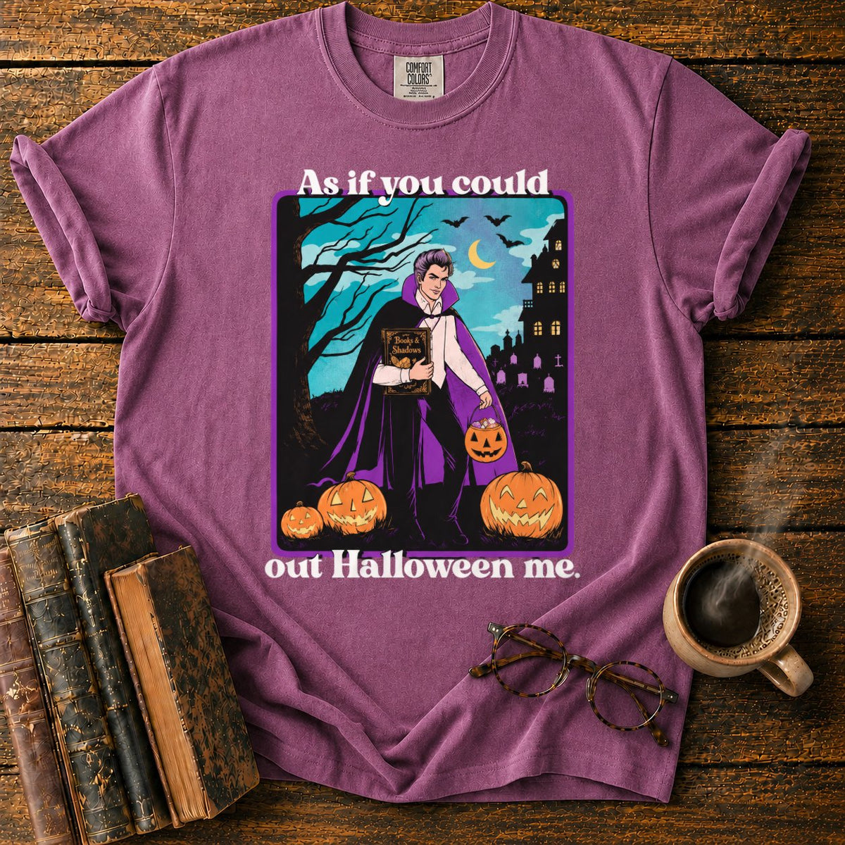 As If You Could Out Halloween Me T-Shirt in Berry – BooksThreads