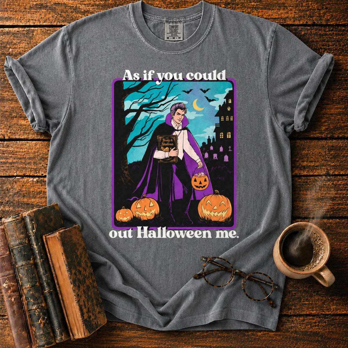 As If You Could Out Halloween Me T-Shirt in Pepper – BooksThreads