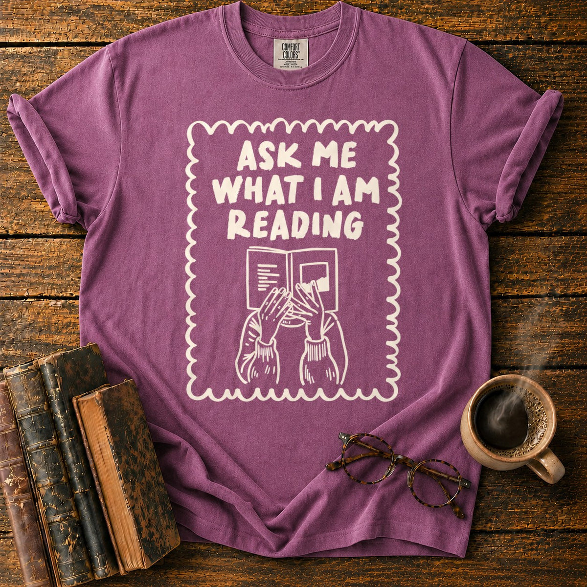 Ask Me What I’m Reading T-Shirt in Berry – BooksThreads