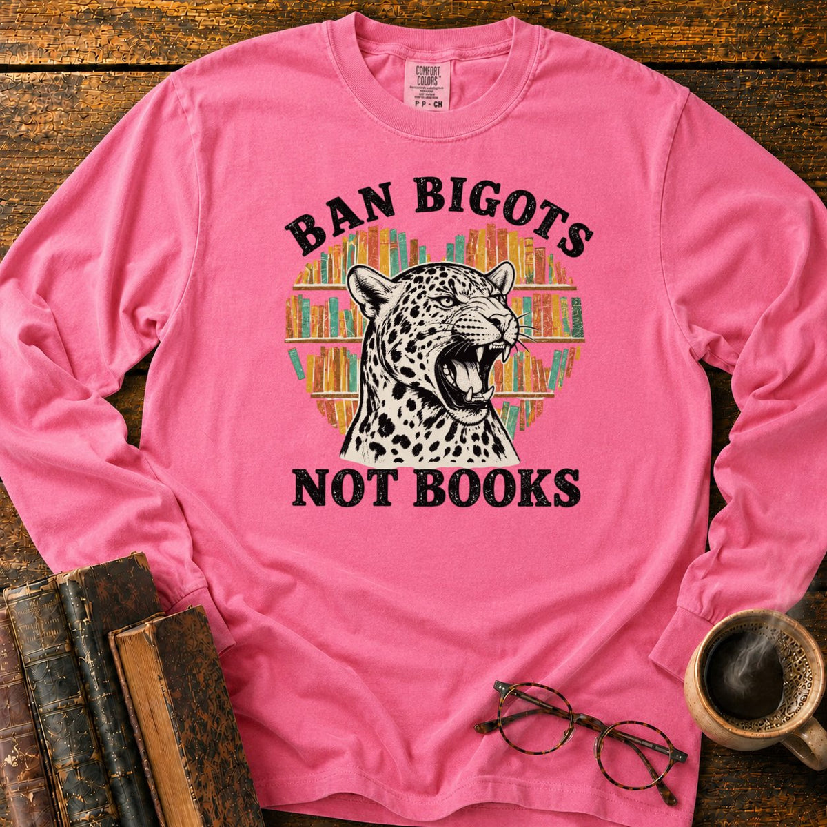 Ban Bigots Not Books LS T-Shirt in Blossom – BooksThreads
